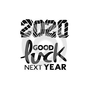 Good luck next year message