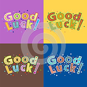 Good luck text farewell vector lettering with lucky phrase background greeting typography.