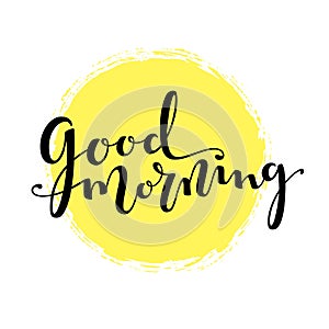 Good Morning lettering vector text. Calligraphic banner