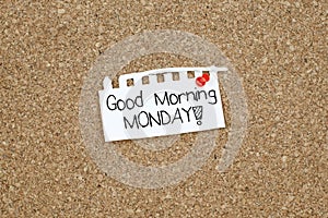 Good Morning Monday Note