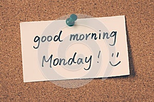 Good morning Monday