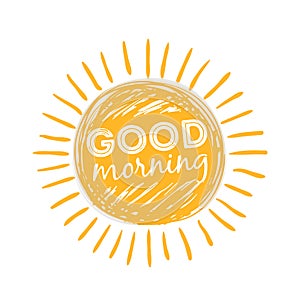 Good morning sun. Sunshine symbol with happy morning lettering typography. Vector illustration