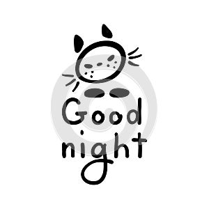 Good Night lettering and cat icon. Hand drawn cartoon collection. Vector illustration