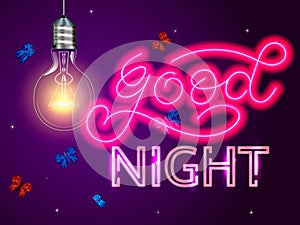 Good Night neon lettering. Evening sky with light bulb. Vector illustration.