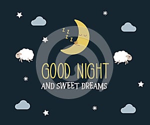 Good Night and sweet dreams cute vector card. Editable illustration with message, cute lambs and moon, clouds and stars.