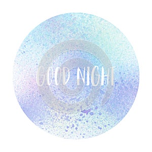 Good night text on pastel watercolor background