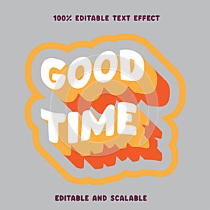 good time text effect and text editable style effect