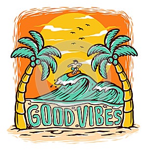 Good vibes beach vector illustration