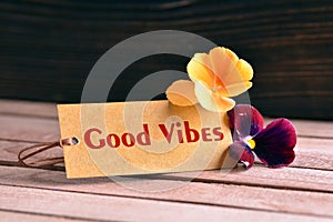 Good vibes tag