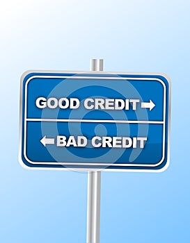 Good vs Bad Credit road sign