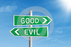 Good vs evil road sign