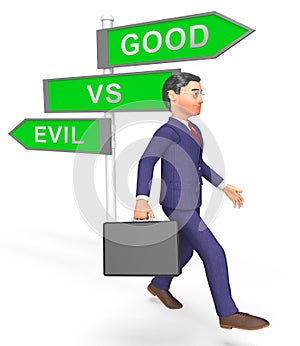 Good Vs Evil Sign Shows Difference Between Moral Honesty And Hate - 3d Illustration