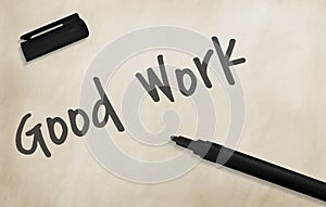 Good Work Best Excellent Success Expertise Concept