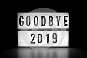 Goodbye 2019 - text on a luminous display