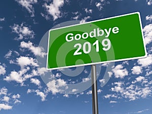 Goodbye 2019 traffic sign