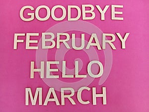 Goodbye February hello march message