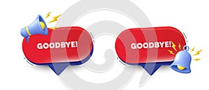 Goodbye tag. Leaving or Farewell message. Red speech bubbles. Vector