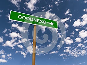 Goodness road sign photo