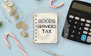 The goods and services tax GST written