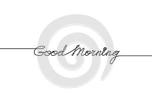GOOOD MORNING handwritten inscription. Hand drawn lettering. alligraphy. One line drawing of phrase Vector illustration photo