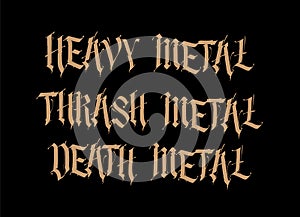 Gothic, inscriptions in English. Vector. Font for tattoo. Thrash, heavy, death metal. Phrases isolated on a black background. photo