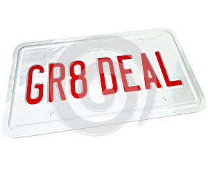 Gr8 Deal License Plate Great Price on a Used or New Car