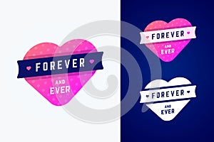 Gradient heart with ribbon with forever and ever text.