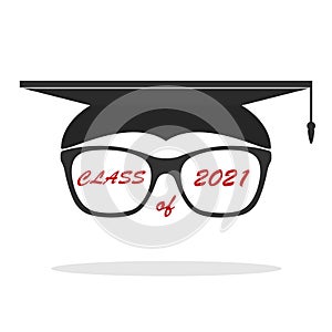 Graduate`s hat with a frame of glasses and the inscription Class of 2021. Vector illustration
