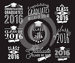 Graduation wishes overlays, lettering labels design set. Monochrome graduate class of 2016 badges. Emblem with sunburst