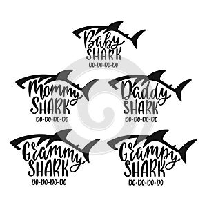 Grammy, grampy, mommy, daddy, baby sharks. Hand drawn typography phrases with shark silhouettes. Family collection