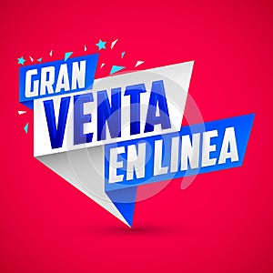 Gran Venta en Linea - Great Online Sale spanish text