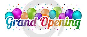 Grand Opening Banner - Colorful Vector Illustration With Balloons And Confetti Stars
