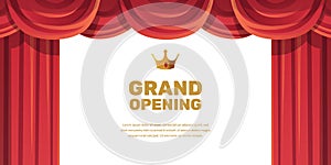 Grand opening poster with elegant cartoon drapery red curtain stage theatre with golden crown