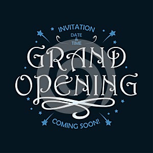 Grand opening - template for card, banner, poster with retro lettering. Concept of opening ceremony in vintage style. Vector.