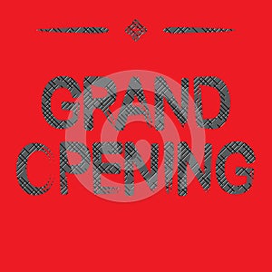 Grand Opening text with red background