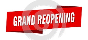 grand reopening banner template. grand reopening ribbon label.