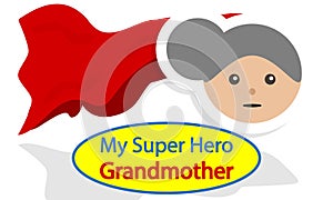 grandmother day my super hero