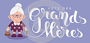 Grandmotherâ€™s day in French : FÃªte des Grands-MÃ¨res