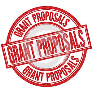 GRANT PROPOSALS written word on red stamp sign