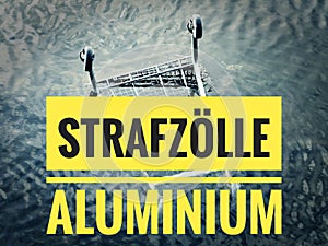 Graph with a statistic on the current metal prices with in german StrafzÃ¶lle Aluminium in english punitive tariff aluminum