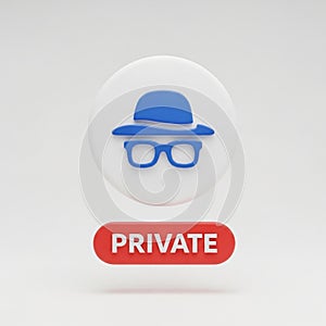 Incognito Mode Icon with Hat and Glasses and Red PRIVATE Button private browsing