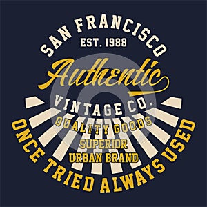 Graphic SAN FRANCISCO AUTHENTIC VINTAGE