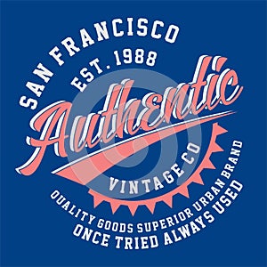 Graphic SAN FRANCISCO AUTHENTIC VINTAGE