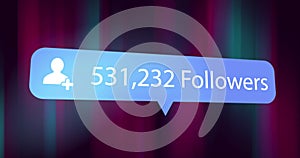 A graphic showing social media notification of gaining 531,232 followers photo