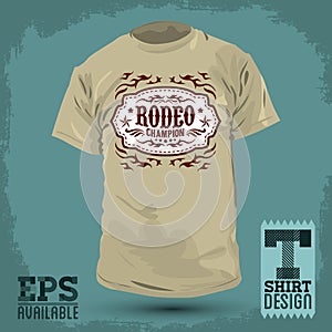 Graphic T- shirt design - Rodeo Champion badge