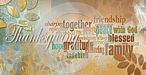 Graphic Thanksgiving word montage against abstract brush stroke textured fall background with leaves