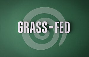 Grass-fed sign lettering