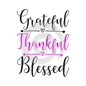 Grateful thankful blessed typography t-shirts design, tee print, t-shirt design