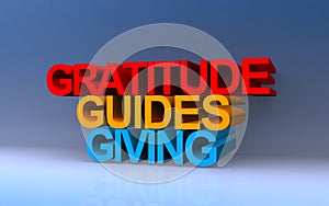 gratitude guides giving on blue