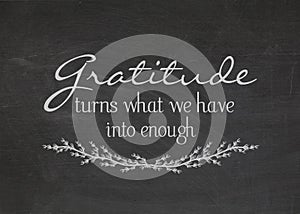 Gratitude quote on blackboard photo
